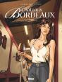 Châteaux Bordeaux Tome 10 : Le Groupe - Preview