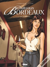 Capa do artigo Châteaux Bordeaux Tome 10 : Le Groupe