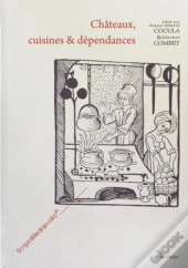 Chateaux, Cuisines Et Dependances