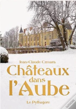 Capa do artigo Chateaux Dans L'Aube