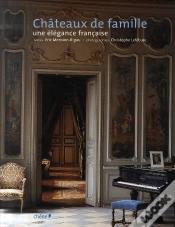 Capa do artigo Châteaux De Famille ; Une Élégance Française
