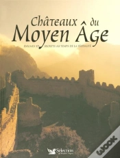 Capa do artigo Chateaux Du Moyen Age ; Enigmes Et Secrets Au Temps De La Feodalite