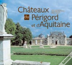 Capa do artigo Chateaux Du Perigord Et D'Aquitaine