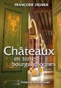 Chateaux En Terres Bourguignonnes - Preview
