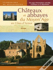 Capa do artigo Châteaux Et Abbayes Du Moyen-Âge En Côtes-D