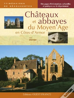 Capa do artigo Châteaux Et Abbayes Du Moyen-Âge En Côtes-D'Armor