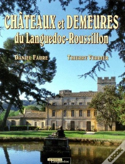 Capa do artigo Châteaux Et Demeures Du Languedoc-Roussillon
