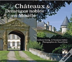 Capa do artigo Châteaux Et Demeures En Moselles
