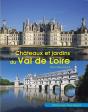 Châteaux Et Jardins Du Val De Loire - Preview