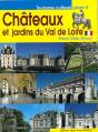 Châteaux Et Jardins Du Val De Loire - Preview