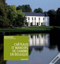 Capa do artigo Châteaux Et Manoirs De Charme En Belgique