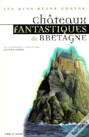 Capa do artigo Châteaux Fantastiques De Bretagne