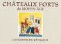 Châteaux Forts Du Moyen Âge ; Les Savoirs Du Bâtisseur - Preview