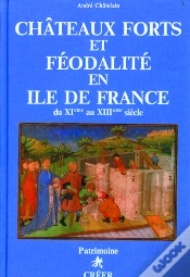 Capa do artigo Chateaux-Forts Et Feodalite En Ile-De-France