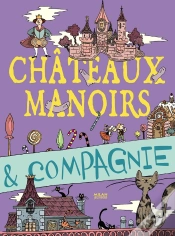 Capa do artigo Châteaux, Manoirs & Compagnie