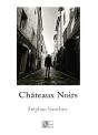 Chateaux Noirs - Preview
