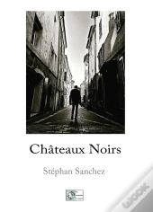 Chateaux Noirs