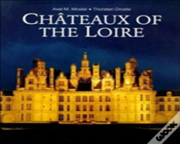 Chateaux Of The Loire