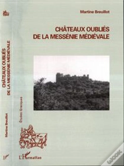 Capa do artigo Châteaux Oubliés De La Messénie Médiévale