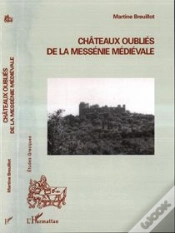 Capa do artigo Châteaux Oubliés De La Messénie Médiévale