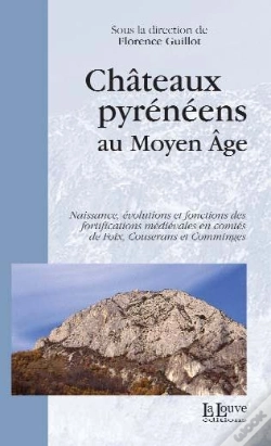 Capa do artigo Chateaux Pyreneens : Naissance,Evolutions Et Fonctions Des
