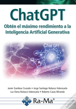 Capa do artigo Chatgpt. Obtén El Máximo Rendimiento A La Inteligencía Artificial Generativa