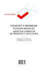Chatgpt Y Modelos Fundacionales - Preview
