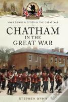 Chatham In The Great War