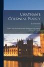 Chatham'S Colonial Policy - Preview