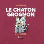 Chaton Grognon (Geste) Reedition - Preview