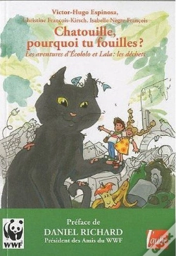 Capa do artigo Chatouille, Pourquoi Tu Fouilles ? ; Les Aventures D'Ecololo Et Lala : Les Déchets