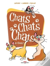 Capa do artigo Chats Chats Chats Tome 2 : Chats Chats Chats Et Chats !