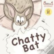 Chatty Bat