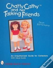 Chatty Cathyâ„¢ And Her Talking Friends