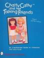 Chatty Cathyâ„¢ And Her Talking Friends - Preview