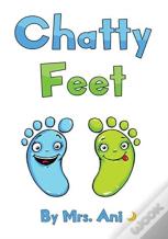 Chatty Feet