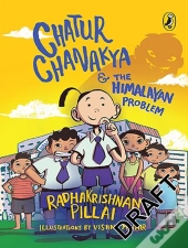 Chatur Chanakya And The Himalayan Problem