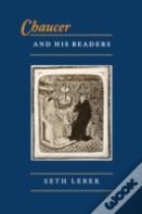Chaucer And His Readers