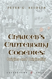 Chaucer'S Canterbury Comedies