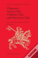 Chaucer'S Squire'S Tale, Franklin'S Tale, And Physician'S Tale