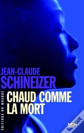 Chaud Comme La Mort