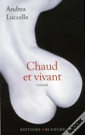 Chaud Et Vivant