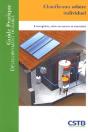 Chauffe-Eau Solaire Individuel ; Conception, Mise En Oeuvre Et Entretien - Preview