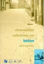 Chaussées Urbaines En Béton ; Guide Technique - Preview