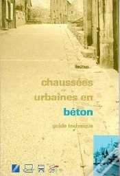 Capa do artigo Chaussées Urbaines En Béton ; Guide Technique