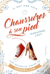Capa do artigo Chaussure A Son Pied - Une Nouvelle Vision De Cendrillon