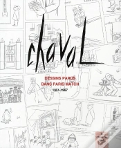 Capa do artigo Chaval ; Dessins Parus Dans Paris Match 1951-1967