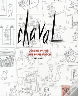 Capa do artigo Chaval ; Dessins Parus Dans Paris Match 1951-1967