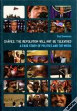 Capa do artigo Chavez Â€“ The Revolution Will Not Be Televised