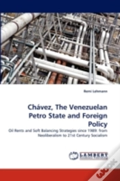 Capa do artigo Chavez, The Venezuelan Petro State And Foreign Policy